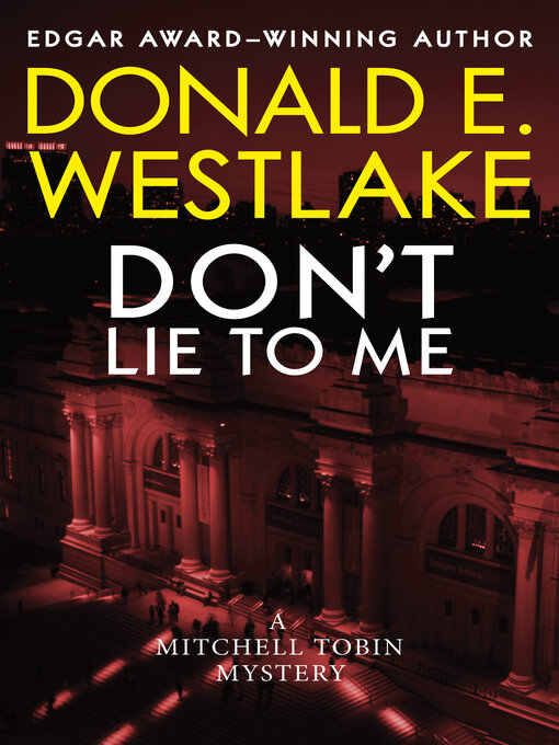 Title details for Don't Lie to Me by Donald E. Westlake - Wait list